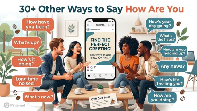 other ways to say how are you