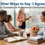 other ways to say i agree