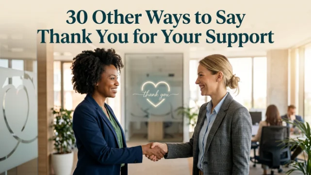 other ways to say thank you for your support